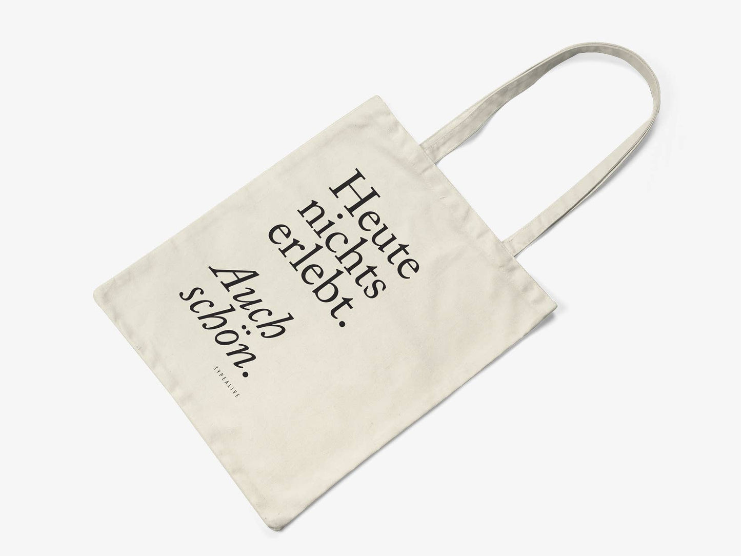 typealive - Baumwolltasche / Auch Schön