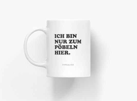 typealive - Tasse aus Keramik / Pöbeln