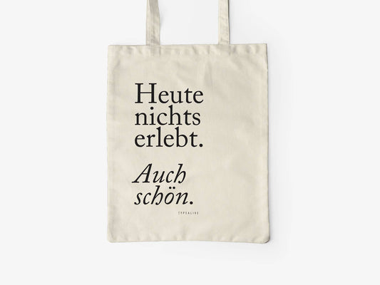 typealive - Baumwolltasche / Auch Schön
